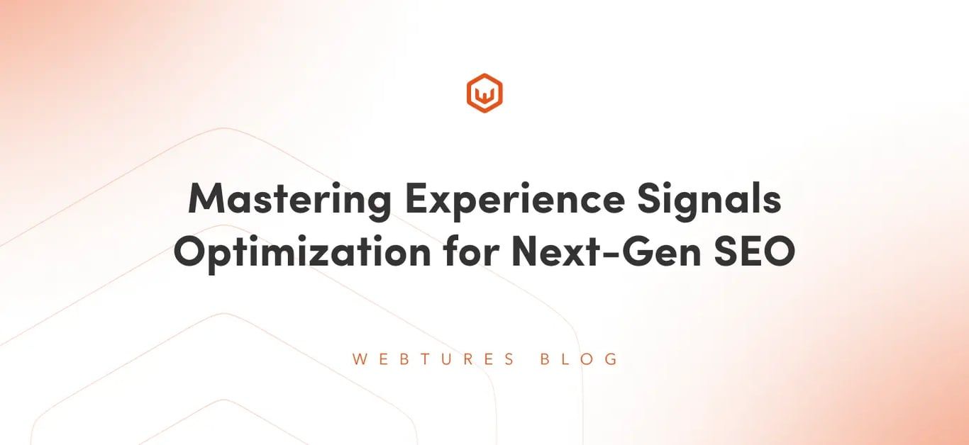 Mastering Experience Signals Optimization for Next-Gen SEO