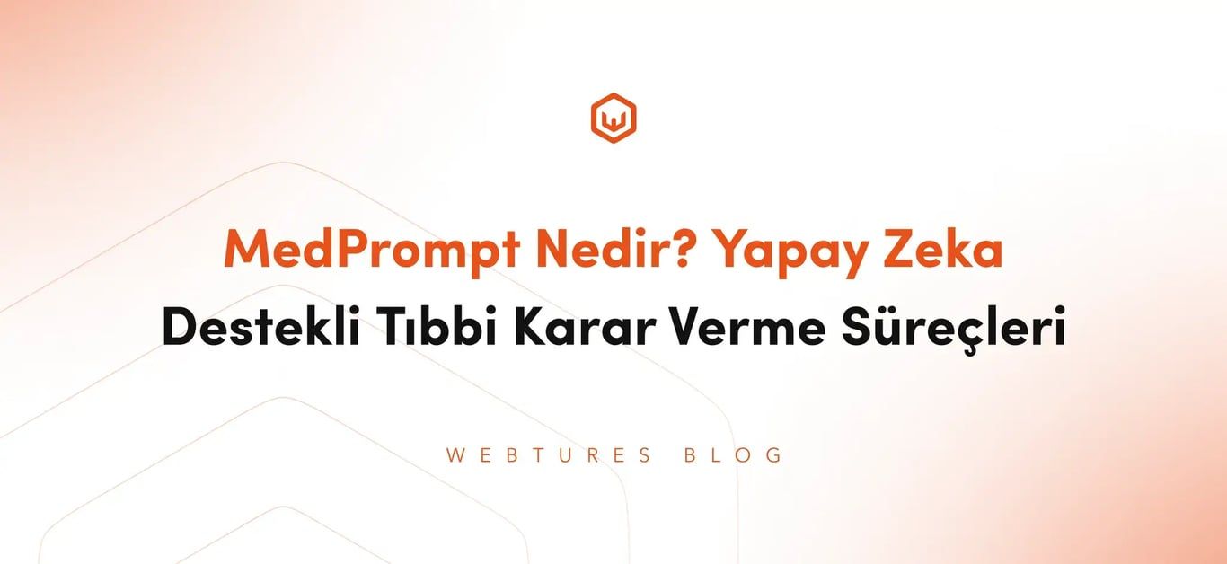 MedPrompt Nedir? Yapay Zeka Destekli Tıbbi Karar Verme Süreçleri