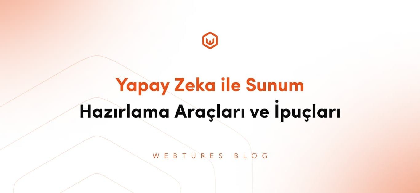 Sunum Hazırlayan En İyi 5 Yapay Zeka Aracı