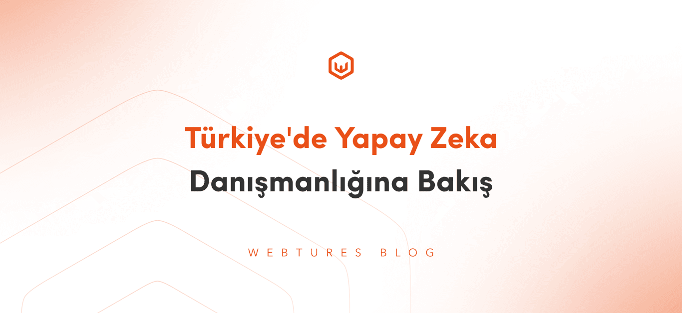 Türkiye’de Yapay Zeka Ekosistemlerine Bakış